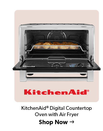 KitchenAid Digital Countertop 
Oven with Air Fryer. Click to Shop Now.