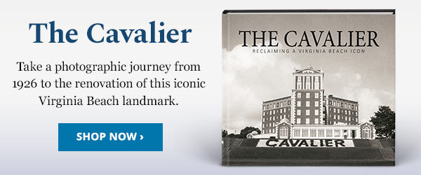 Shop 'The Cavalier: Reclaiming a Virginia Beach Icon' History Book