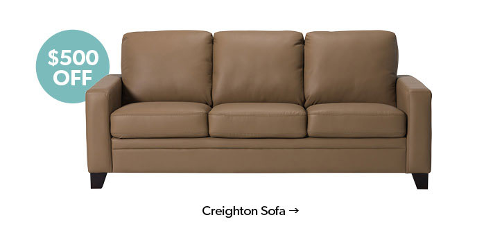 Featured Creighton Sofa. 500 dollars off Click to shop now.