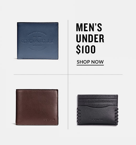 MEN'S UNDER $100 | SHOP NOW