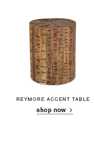 Reymore Accent Table >