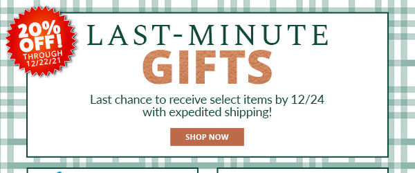 Last-Minute Gifts: Shop Now!