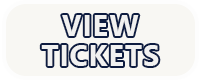 VIEW TICKETS