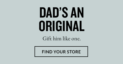 DAD'S AN ORIGINAL | FIND YOUR STORE