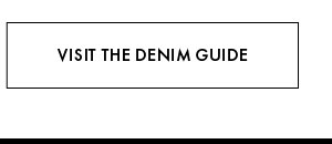 Visit Denim Guide