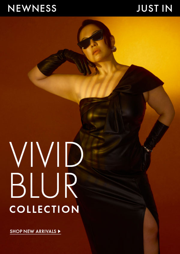 Vivid blur collection