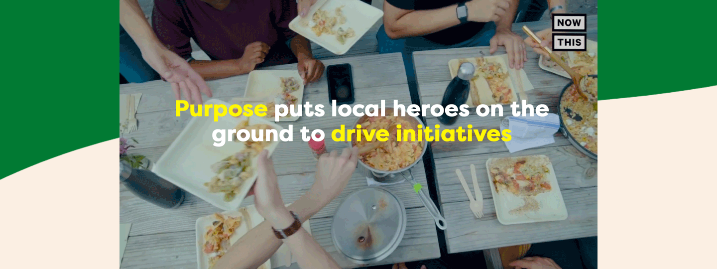 Purpose puts local heroes on the ground to drive initiatives