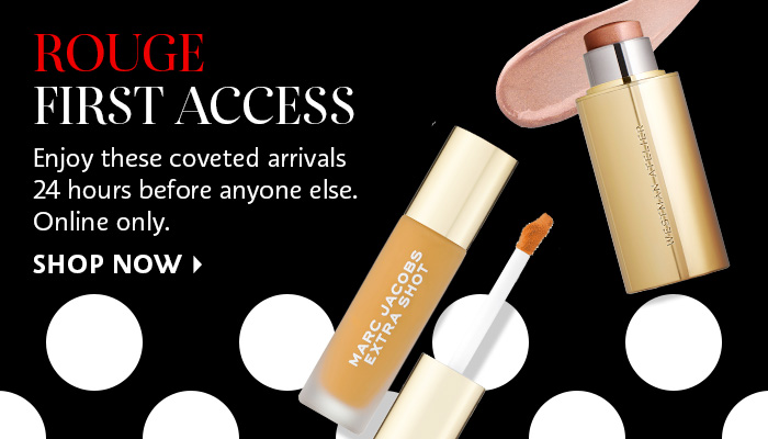 Rouge First Access