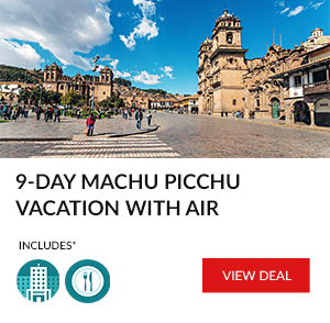 9-Day Machu Picchu & Puerto Maldonado Vacation