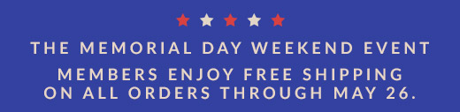 Exclusive Member Perk | Free Shipping On All Orders | Through May 26