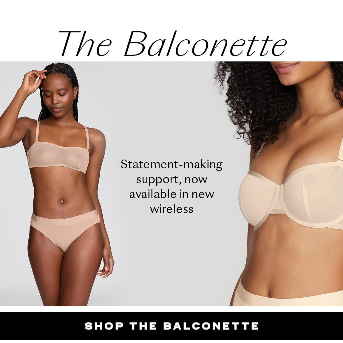 Shop The Balconette