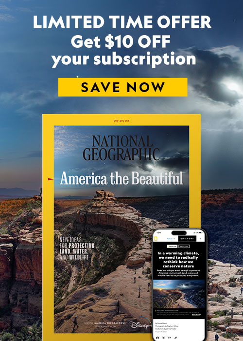 $10 off National Geographic Magazine