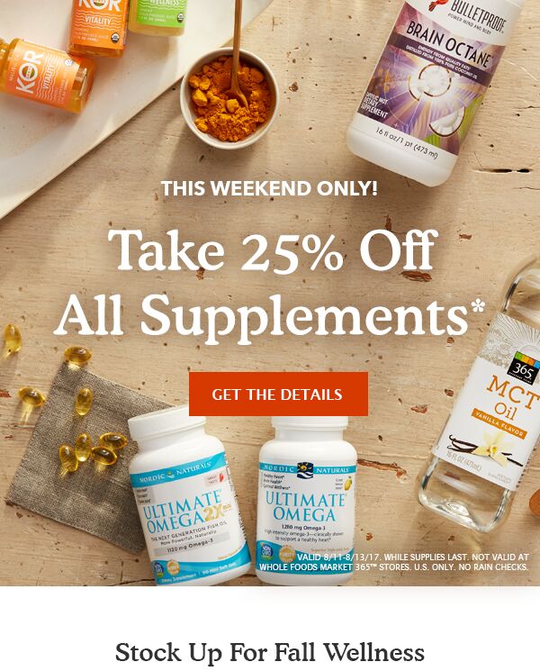 This weekend only! 25% off all supplements!