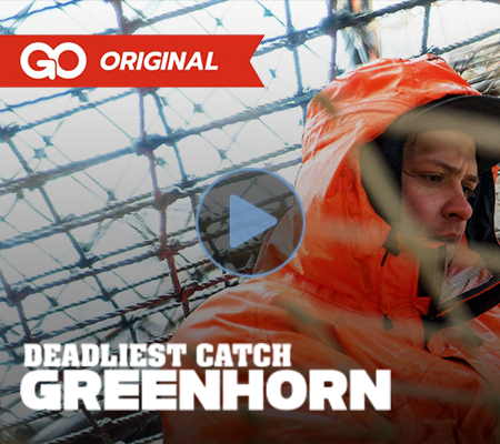 GO ORIGINAL - DEADLIEST CATCH GREENHORN