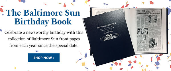 Relive History with The Baltimore Sun Birthday Book