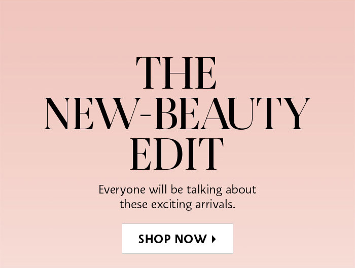 The New-Beauty Edit