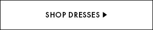 Shop dresses