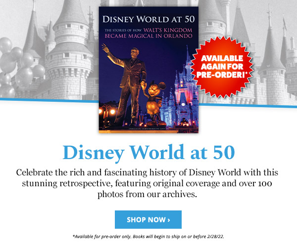 Back for Pre-Order: 'Disney World at 50' Book