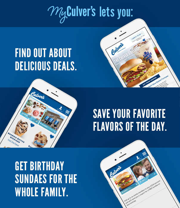 MyCulver's lets you get deals, save favorite flavors and get birthday sundaes for the whole family