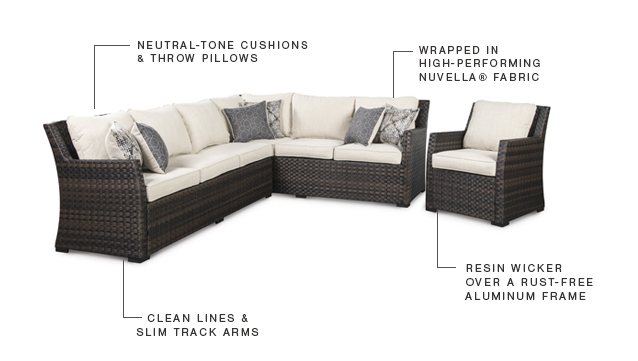  - neutral-tone cushions & throw pillows wrapped in high-performing nuvella fabric - resin wicker over a rust-free aluminum frame - clean lines and slicm track arms

