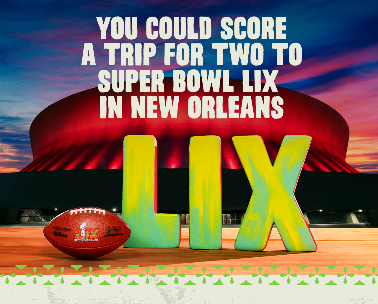 Enter to Win the Ultimate Super Bowl LIX Package—Tickets, Travel, and