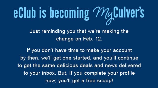 eClub is becoming MyCulver's on February 12th.