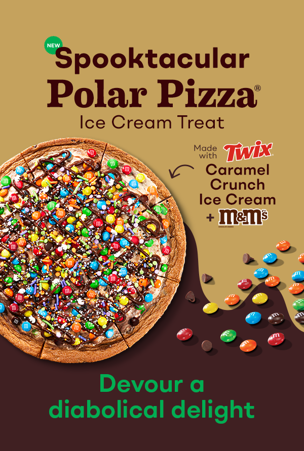Spooktacular Polar Pizza® Ice Cream Treat "Devour a diabolical delight"