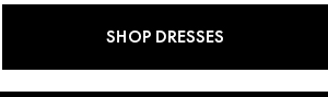 Shop Dresses