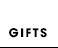 GIFTS