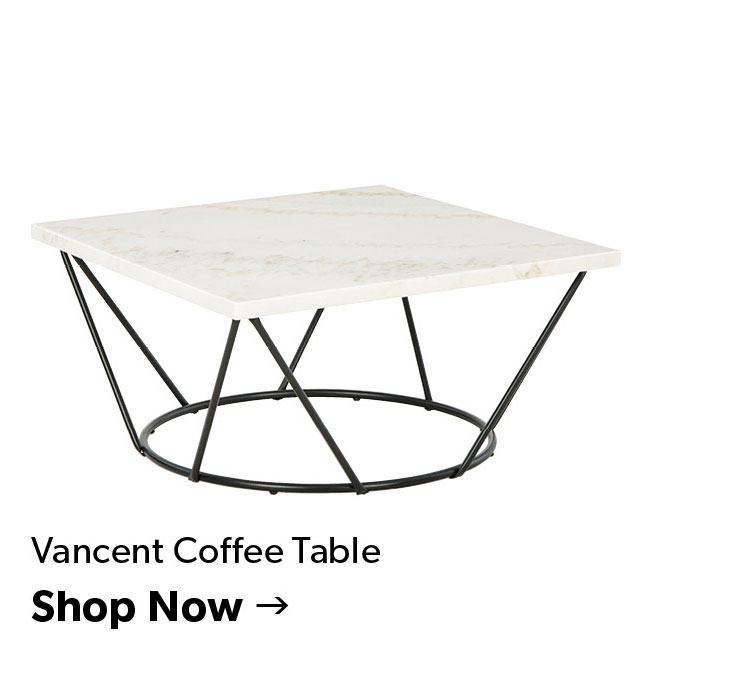 Featured Vancent Coffee Table. Click to Shop.