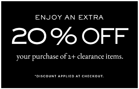 Enjoy An Extra 20% Off | Your Purchase of 2 + Clearance items