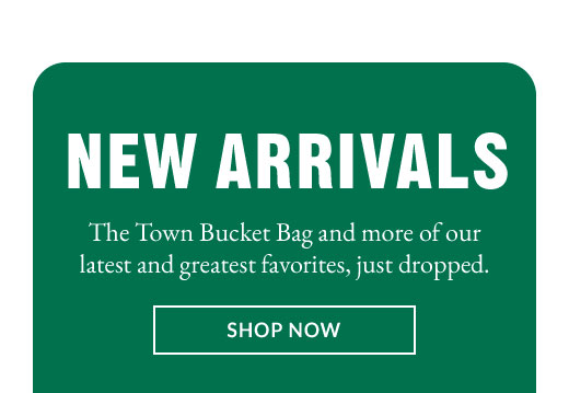 NEW ARRIVALS | SHOP NOW