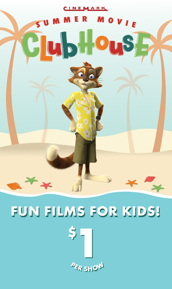 Summer Movie Clubhouse: Fun Films for Kids, $1 per show!