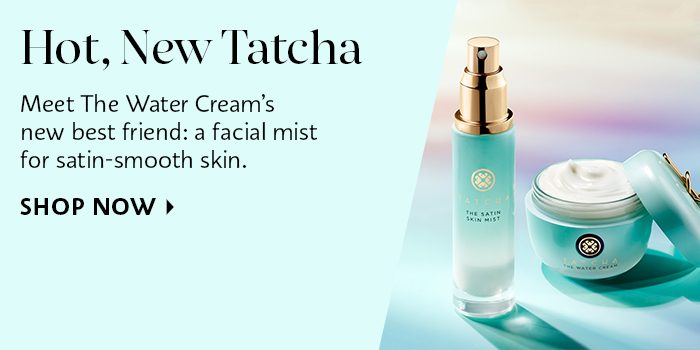 Hot, New Tatcha