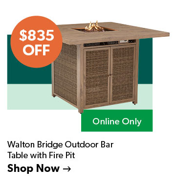 Featured Walton Bridge Outdoor Bar Table with Fire Pit. Online Only. 835 dollars OFF. Click to shop now.