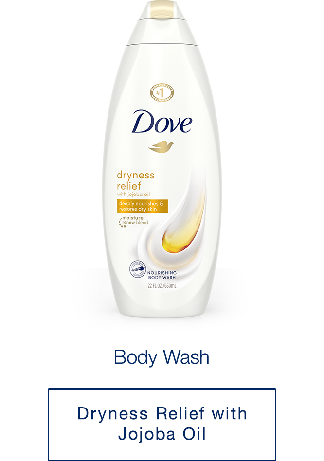 Dove | Body Wash | Dryness Relief with
Jojoba Oil