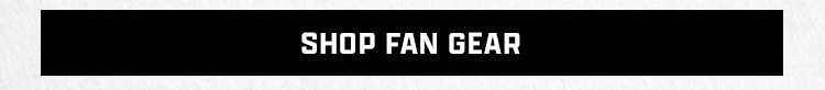 Shop Fan Gear