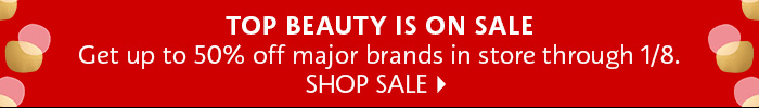 Top Beauty Is On Sale