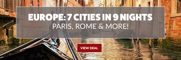 Europe: 7 Cities in 9 Nights, Save $249