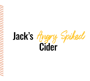 Jack's Angry Spiked Cider