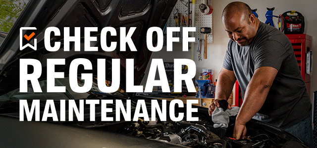 CHECK OFF REGULAR MAINTENANCE