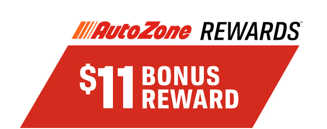 AutoZone Rewards(SM)| ($)11 BONUS REWARDS