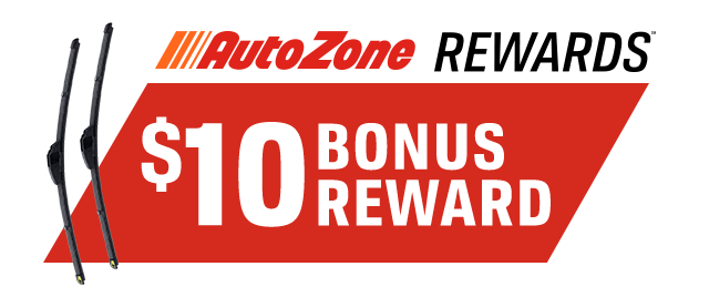 AutoZone REWARDS(SM) | $10 BONUS REWARD
