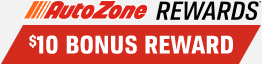 AutoZone REWARDS $10 BONUS REWARD