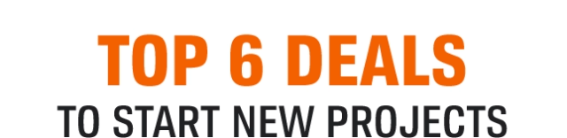 TOP 6 DEALS TO START NEW PROJECTS