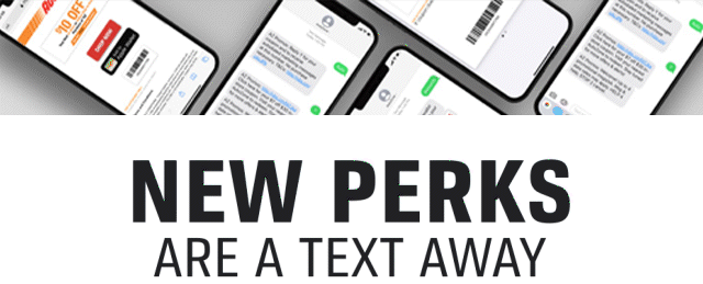 NEW OFFERS | ARE A TEXT AWAY