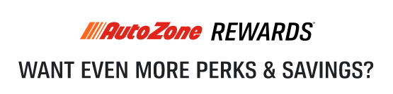 AutoZone Rewards(SM) | Want even more perks & savings?