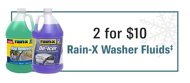 2 for $10 | Rain-X Washer Fluids(‡)