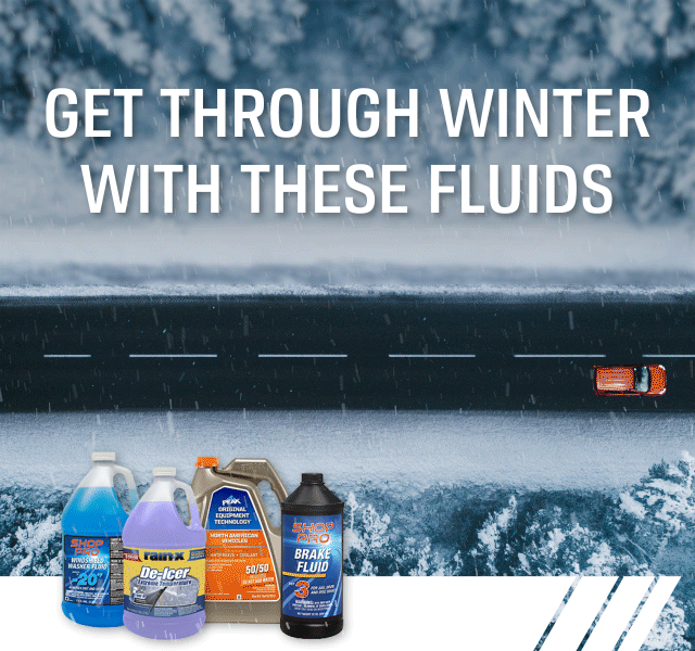 GET THROUGH WINTER WITH THESE FLUIDS