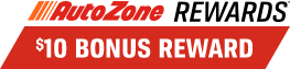 AutoZone REWARDS | $10 BONUS REWARDS
